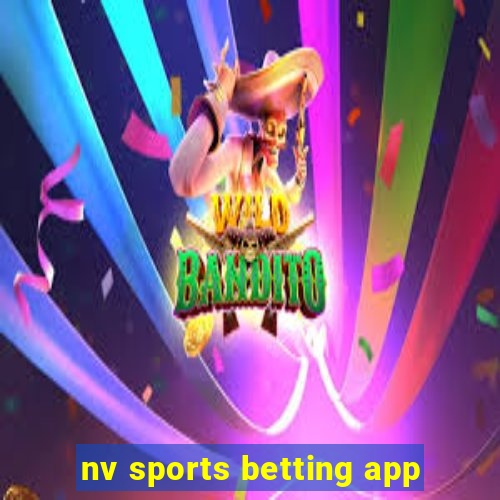 nv sports betting app